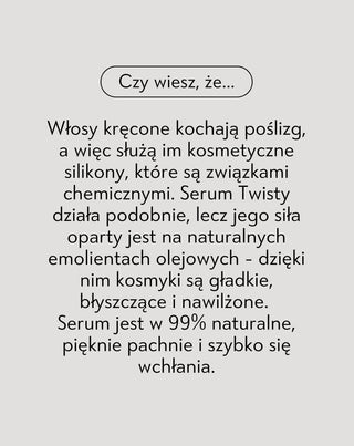 Serum do włosów kręconych nabłyszczające na końcówki Twisty