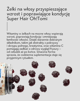 Żelki na włosy przyspieszające wzrost i poprawiające kondycję Super Hair Oh!Tomi 60 szt.